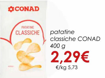 Conad patatine classiche CONAD 400 g offerta