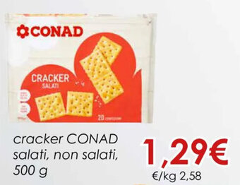 Conad cracker CONAD salati, non salati, 500 g offerta