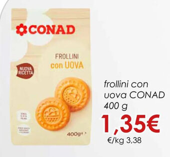 Conad frollini con Uova CONAD 400 g offerta