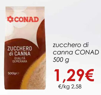 Conad zucchero di canna CONAD 500 g offerta