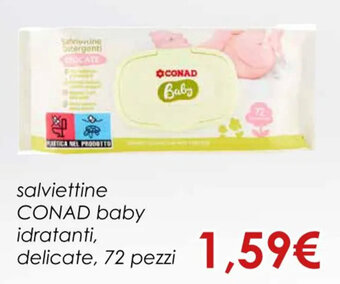 Conad salviettine CONAD baby idratanti, delicate, 72 pezzi offerta