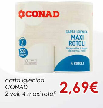 Conad carta igienica CONAD 2 veli, 4 maxi rotoli offerta