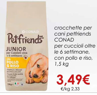 Conad crocchette per cani petfriends CONAD 1,5 kg offerta