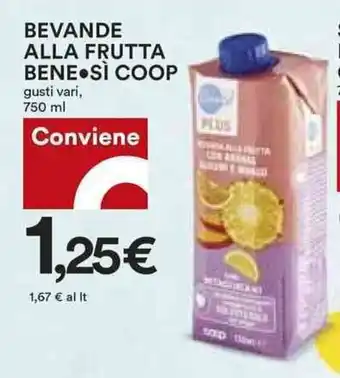 Coop BEVANDE ALLA FRUTTA BENE SÌ COOP 750 ml offerta