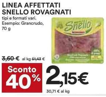 Coop Linea Affettati Snello Rovagnati 70 g offerta