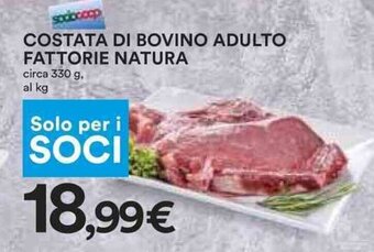 Coop COSTATA DI BOVINO ADULTO FATTORIE NATURA circa 330 g, offerta