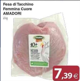 Docks Cash&Carry Fesa di Tacchino Femmina Cuore AMADORI offerta