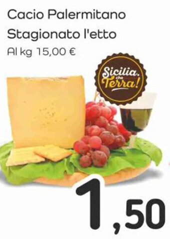 Famila Superstore Cacio Palermitano Stagionato l'etto offerta