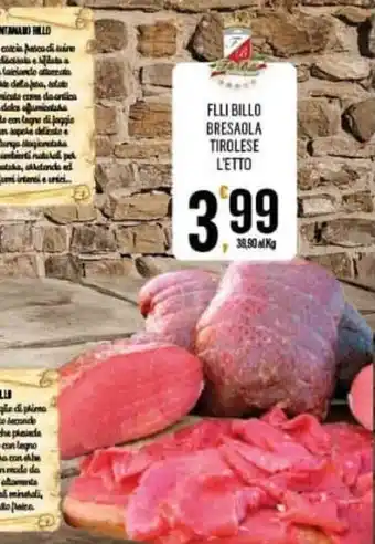 Vibian FLLI BILLO BRESAOLA TIROLESE L'ETTO offerta
