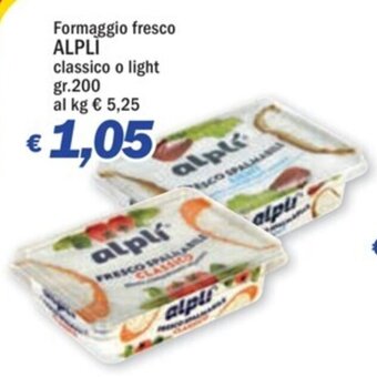 Ard Discount Formaggio fresco ALPLÌ classico o light gr.200 offerta
