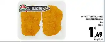 Conad Aia Le Sottilissime Cotolette Di Filetti Di Pollo 140 G(ml) offerta