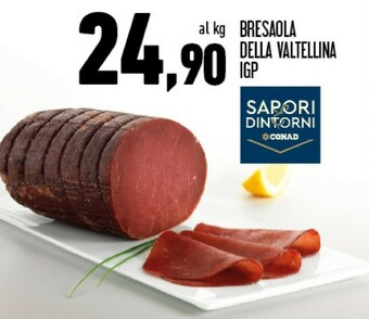 Conad Superstore Conad Sapori Dintorni Bresaola Della Valtellina Igp offerta