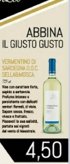 Conad Superstore Sella & mosca Sellamosca - Vermentino Di Sardegna Doc 750 G(ml) offerta