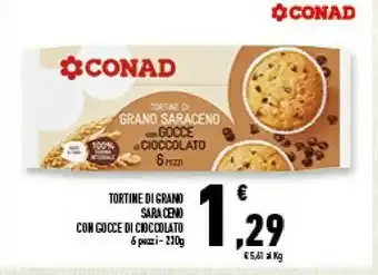 Conad Superstore Tortine Di Grano Saraceno Con Gocce Di Cioccolato offerta