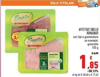 Conad Rovagnati Snello Arrosto Di Tacchino offerta