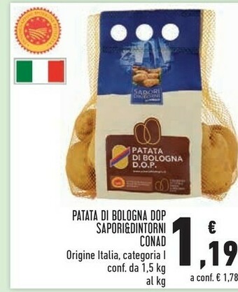 Conad Conad Sapori & Dintorni Patata Di Bologna DOP offerta