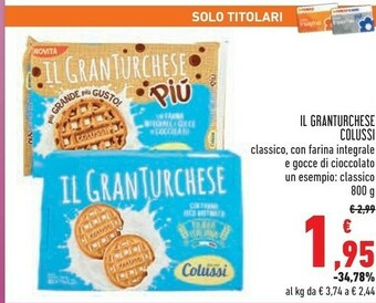 Conad Colussi Il Gran Turchese 800 G(ml) offerta