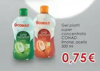 Conad Conad Gel Piatti Super Concentrato Limone, Aceto offerta