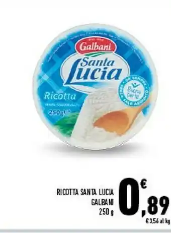 Conad City Galbani Ricotta Santa Lucia 250 G(ml) offerta