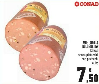 Conad Conad Mortadella Bologna Igp Senza Pistacchi/ Con Pistacchi offerta