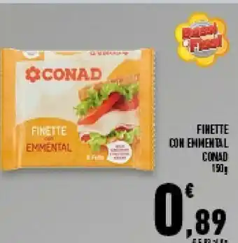 Conad Finette Con Emmental offerta