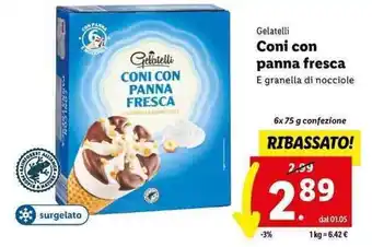 Lidl Gelatelli CONI CON PANNA FRESCA 6x 75 g confezione offerta
