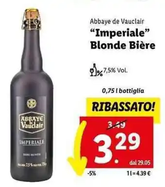 Lidl Abbaye de Vauclair "Imperiale" Blonde Bière 0,75 l bottiglia offerta