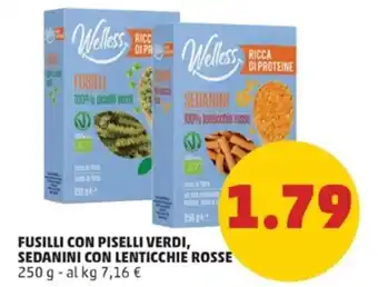 PENNY FUSILLI CON PISELLI VERDI, SEDANINI CON LENTICCHIE ROSSE 250 g offerta