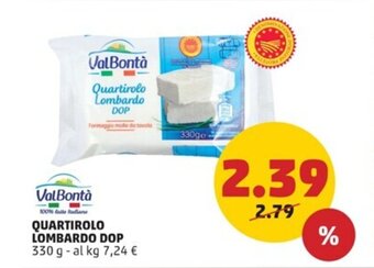 PENNY ValBontà QUARTIROLO LOMBARDO DOP 330 g offerta