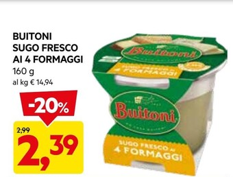 DPiù Buitoni sugo fresco ai 4 formaggi offerta