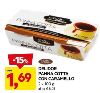 DPiù Delidor panna cotta con caramello offerta