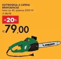 Bennet Bravo & facile elettrosega a catena offerta
