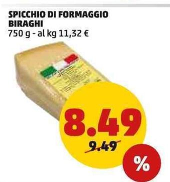 PENNY SPICCHIO DI FORMAGGIO BIRAGHI 750 g offerta