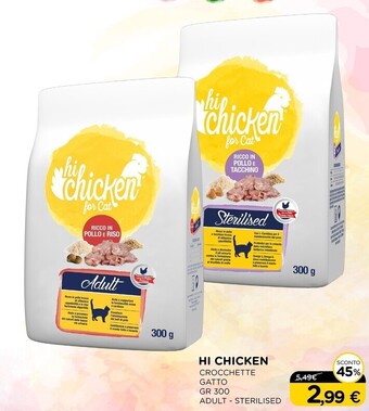 Arcaplanet Hi chicken - crocchette gatto gr 300 adult - sterilised offerta