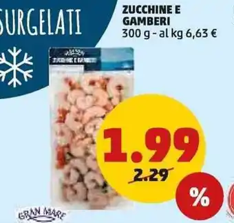 PENNY ZUCCHINE E GAMBERI 300 g offerta