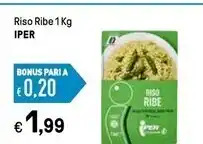 Iper La Grande Iper riso ribe offerta