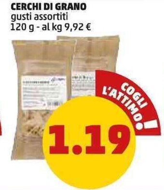 PENNY CERCHI DI GRANO gusti assortiti 120 g offerta