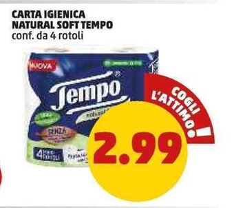 PENNY CARTA IGIENICA NATURAL SOFT TEMPO conf.da 4 rotoli offerta