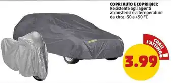 PENNY COPRI AUTO E COPRI BICI offerta