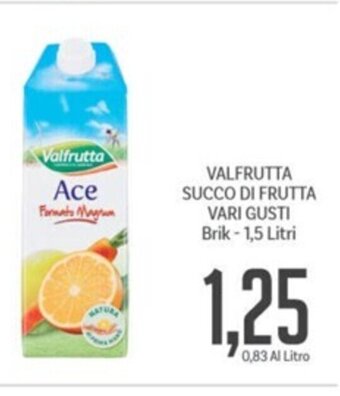 Supermercati Piccolo VALFRUTTA SUCCO DI FRUTTA VARI GUSTI Brik - 1,5 Litri offerta