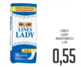 Supermercati Piccolo LINES LADY ANATOMICO x 10 offerta
