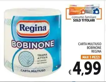 Spazio Conad CARTA MULTIUSO BOBINONE REGINA offerta