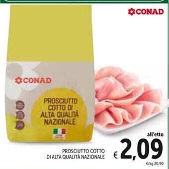 Spazio Conad PROSCIUTTO COTTO DI ALTA QUALITÀ NAZIONALE offerta