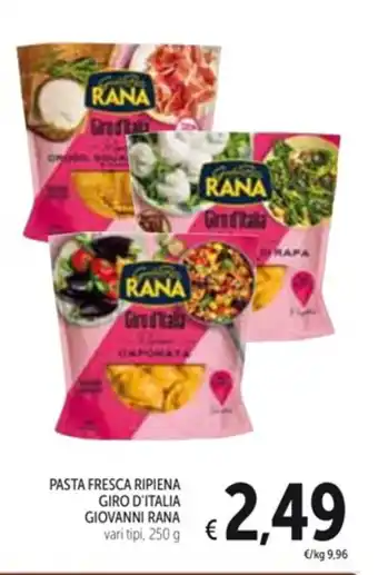 Spazio Conad PASTA FRESCA RIPIENA GIRO D'ITALIA GIOVANNI RANA vari tipi, 250 g offerta