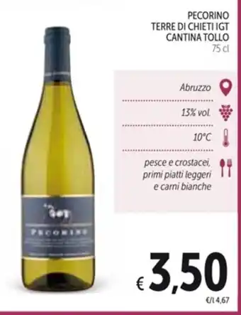 Spazio Conad PECORINO TERRE DI CHIETI IGT CANTINA TOLLO 75 cl offerta