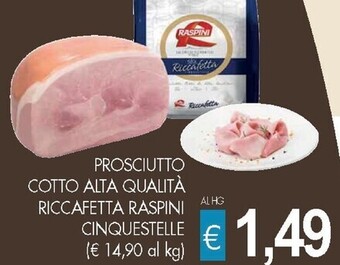 PrestoFresco Raspini prosciutto cotto alta qualita riccafetta offerta