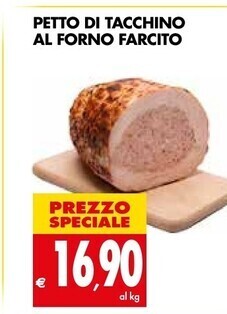 Tigros Petto di tacchino al forno farcito offerta