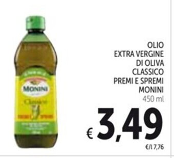 Spazio Conad OLIO EXTRA VERGINE DI OLIVA CLASSICO PREMI E SPREMI MONINI 450 ml offerta