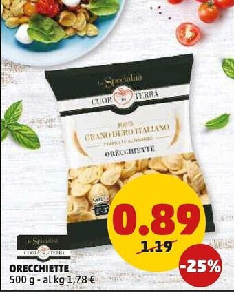 PENNY Cuor di terra orecchiette offerta