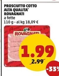 PENNY Rovagnati prosciutto cotto alta qualita offerta